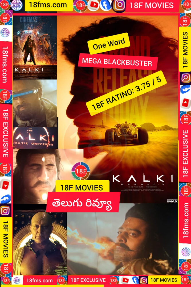 Kalki Movie review by 18fms 3 e1719510045326